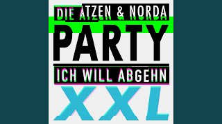 Party (Ich will abgehn) XXL (Preview)