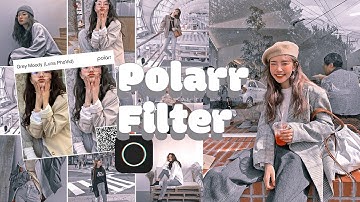 POLARR Filters for Edit 🤍 POLARR codes tutorial - How to edit photos in iPhone Grey