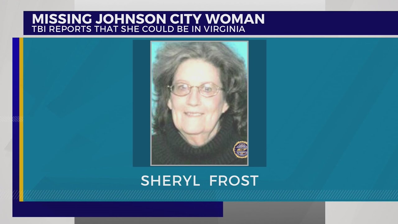 TBI: Missing Johnson City woman may be in Virginia - YouTube