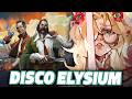 【DISCO ELYSIUM】 FINISHING THE GAME