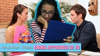 Reaction Video - Emma Approved Ep.70