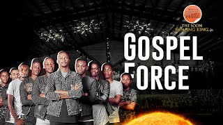 Gospel Force || 80 Hours Marathon Messiah's Praise || The Soon Coming King