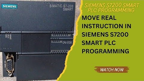 MOVE REAL INSTRUCTION IN SIEMENS S7200 SMART PLC PROGRAMMING