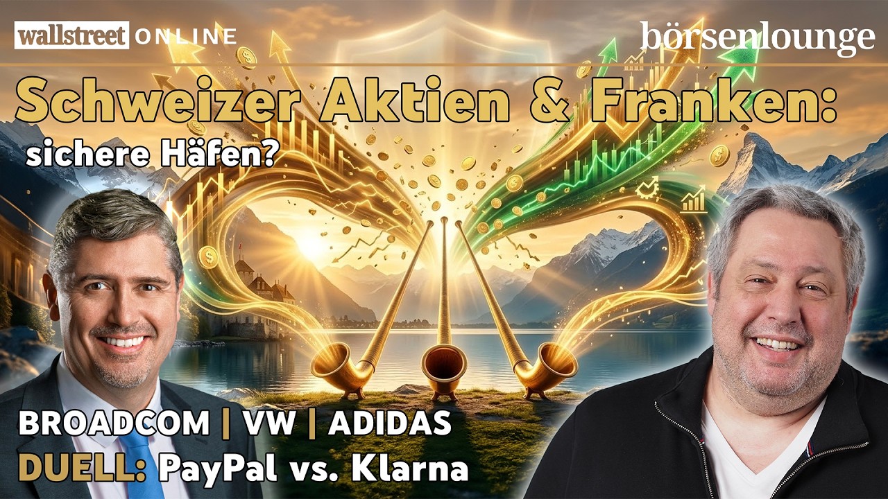 Schweiz sicherer Hafen? | Broadcom: Gute Zahlen, VW: Rüstungsfahrzeuge, Adidas: Falsche Strategie
