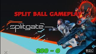 Splitgate - Split Ball Gameplay - 200 to 0 - PS5