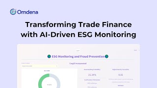 Transforming Trade Finance with AI Driven ESG Monitoring | Omdena Success Story