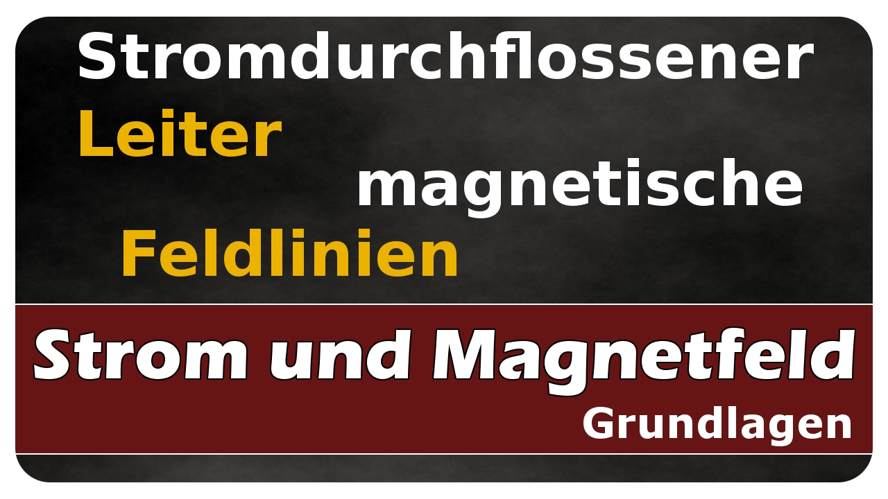 Vorschaubild zum Lernvideo "Let's Learn Stromdurchflossener Leiter - Magnetische Feldlinien"