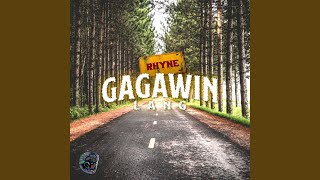 Video thumbnail of "Rhyne - Gagawin Lang"