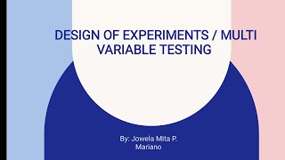 Design of Experiments/ Multi-variable Testing
