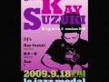 2009.9.18 fri. le jazz modal presents... KAY SUZUKI　b i p o l a r　sessions 2009