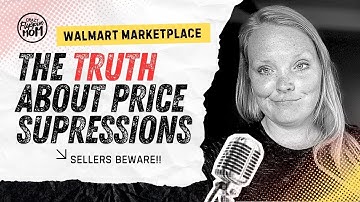 Walmart Marketplace Sellers: What You NEED to Know About Price Suppressions #walmartmarketplace