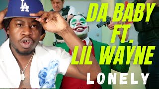 Da Baby Lil Wayne Lonely (official reaction video)