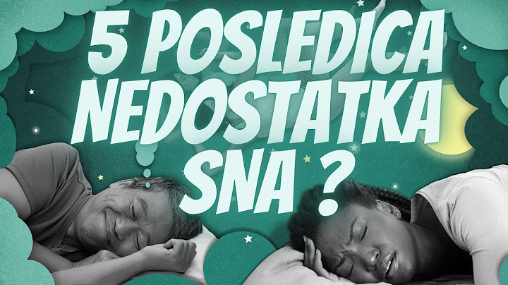 Posledice Nedostatka Sna za Koje Možda Niste Znali