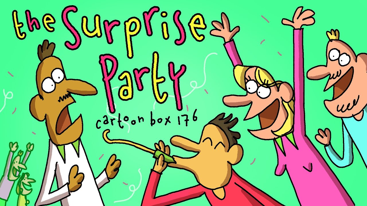 The Surprise Party Cartoon Box 176 By Frame Order Hilarious Dark Comedy Cartoon Youtube