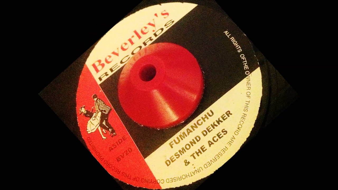 Desmond Dekker  The Aces  Fumanchu  Version