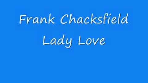Frank Chacksfield - Lady Love