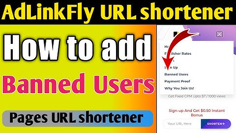 url shortener banned user add | how to add AdLinkFly URL shortener banned Users pages