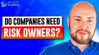77. Do companies need risk owners? - Alex Sidorenko