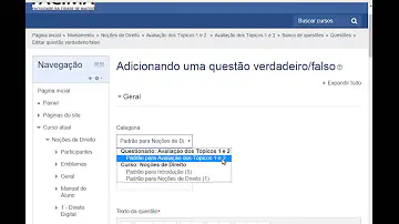 Como fazer uma questão de verdadeiro ou falso no Moodle?