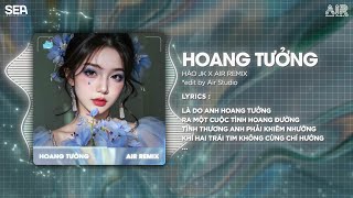 Hoang Tưởng Remix (Bản Hot TikTok) - Hào JK ♫ Là Do Anh Hoang Tưởng Ra Một Cuộc Tình Hoang Đường