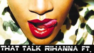 Break Science - Talk That Talk by Rihanna Feat. Jay-Z (Remix)