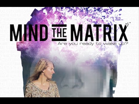 Mind the Matrix FULL FILM EN/NL/ES/DE/FR/PT