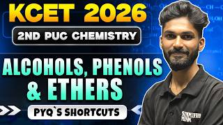 Alcohols, Phenols &amp; Ethers KCET Concept + PYQ's | 2nd PU Chemistry SimplifiedMinds
