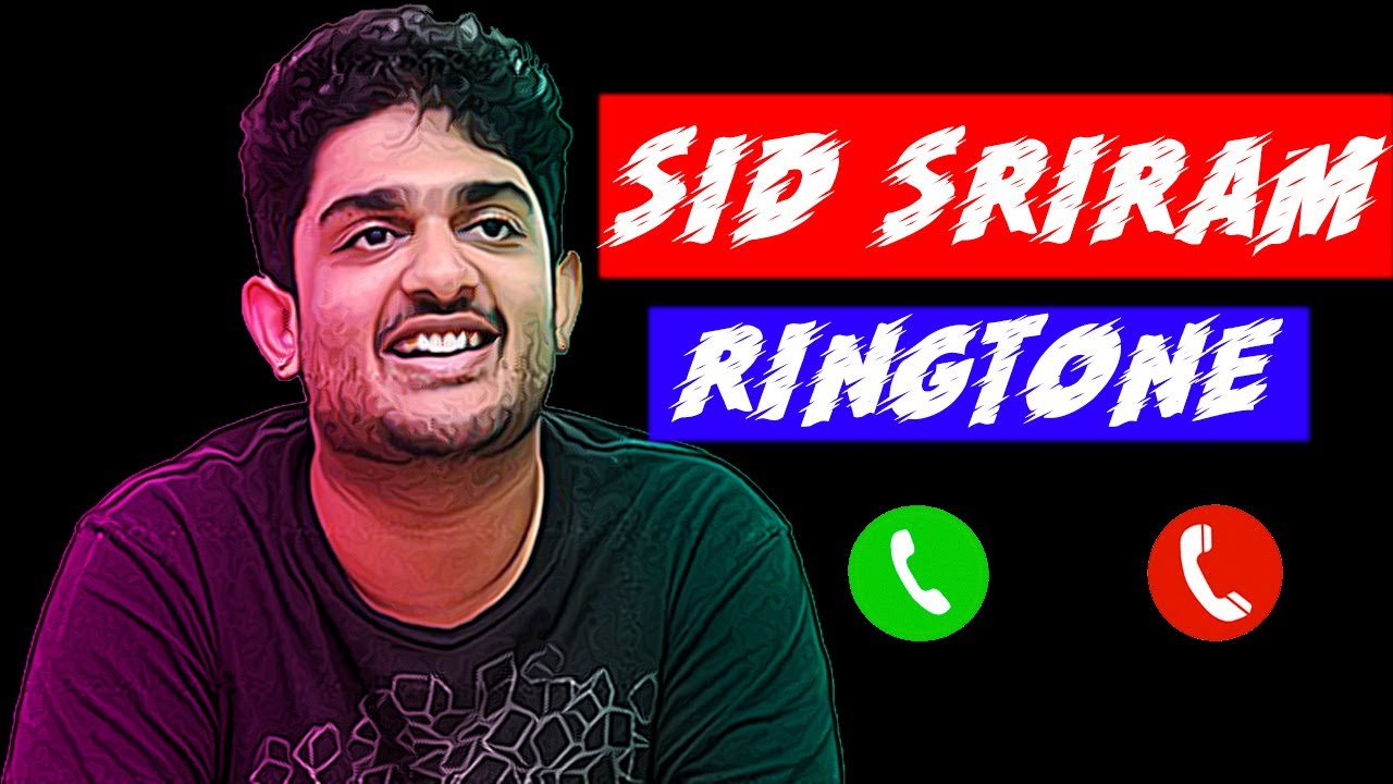 NEW BEST RINGTONE TAMIL SID SRIRAM YouTube