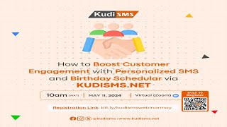 How to Boost Customer Engagement with Personalized SMS and Birthday Scheduler via KudiSMS.net