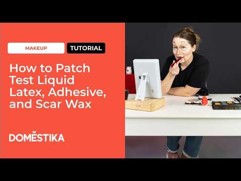 How to Patch Test Liquid Latex, Adhesive, and Scar Wax | SFX Makeup Safety