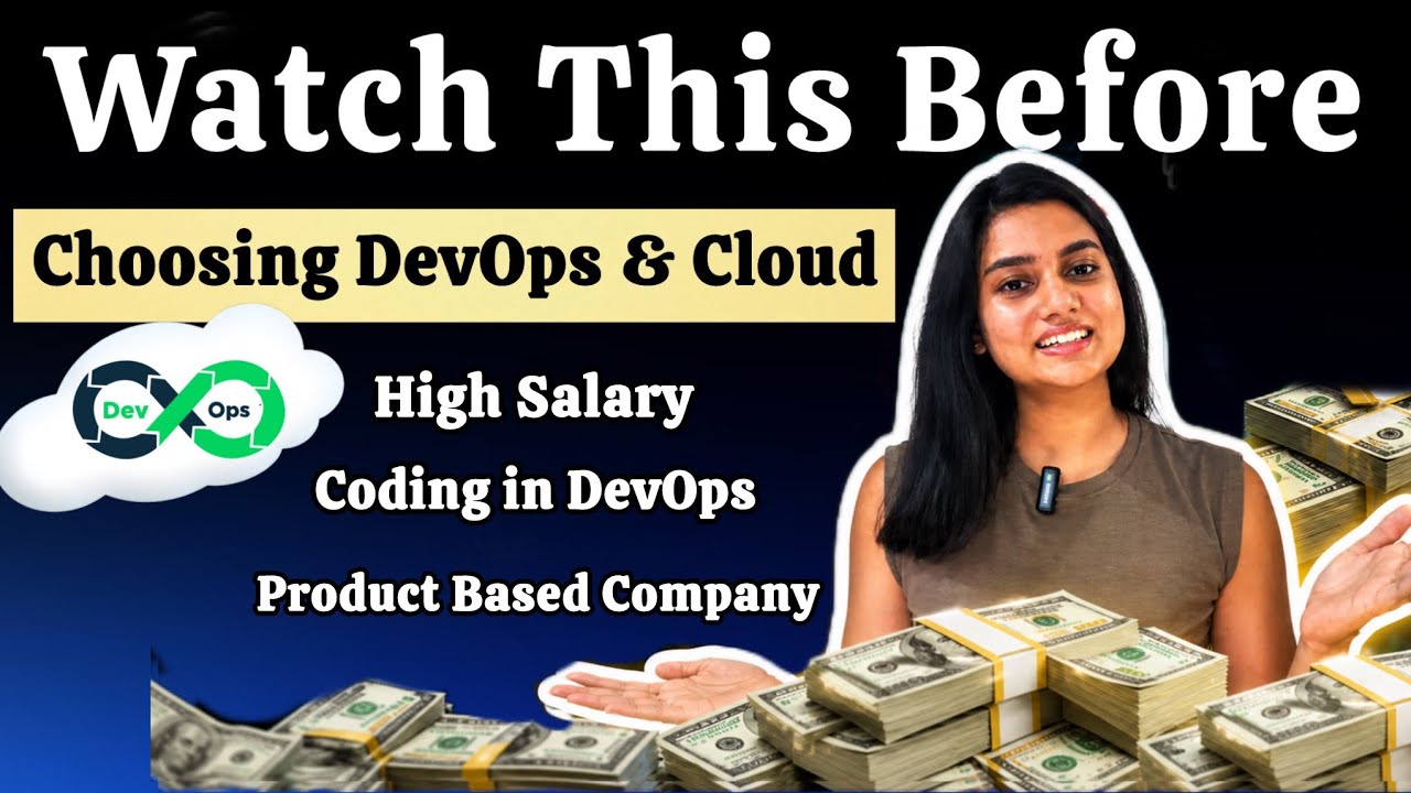 Watch This Before Choosing DevOps & Cloud 👩🏻‍💻 | Salary, Coding, Work Pressure