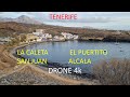 TENERIFE - LA CALETA,  El PUERTITO, SAN JUAN and ALCALA (Drone 4k)