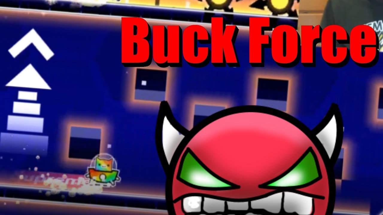 BUGGIEST EASY DEMON EVER?! | Geometry Dash (2.11) #107 | Buck Force by ...