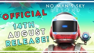 BEYOND 14th August OFFICIAL Release Date Trailer Breakdown! | No Man's Sky