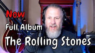 The Rolling Stones - Now - Full Album - First Listen/Reaction