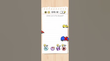 Brain Test Level 122 Answer | Which car is the slowest?