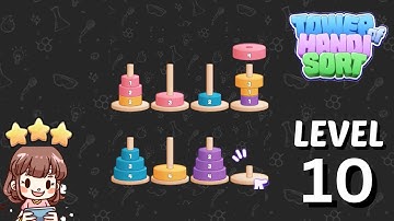 Tower of Hanoi Sort Level 10 Solution Walkthrough