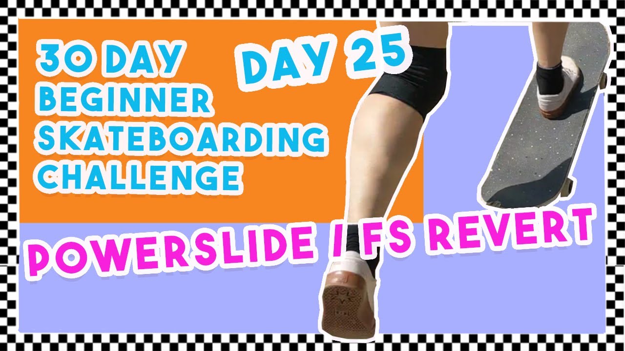 Day 25 Power slide | 30 Day Beginner Skateboarding Progression Challenge | Girl Skate