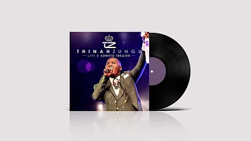 Thinah Zungu - Sawubona Jesu (Live at Soweto Theater) [Official Audio]