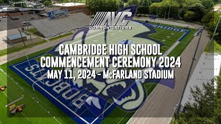 Cambridge High School Commencement Ceremony 2024