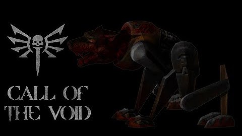 Stroggweiler , Quake 2 -"Call of the Void"