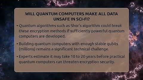 Will Quantum Computers Make All Data Unsafe In Sci-fi? - The SciFi Reel