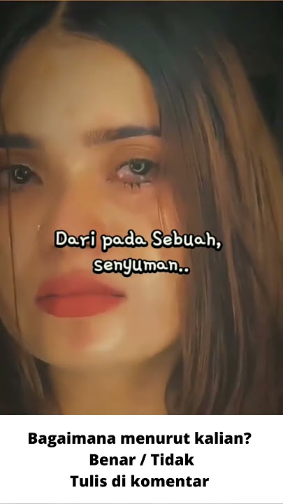 Arti setiap tetes air mata | kata sedih menyentuh hati #quotes #statuswasedih #shorts