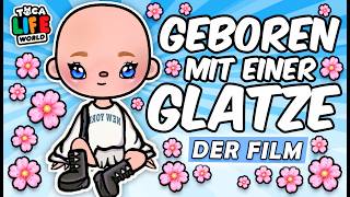 🎀 MIT GLATZE GEBOREN 🍿 DER FILM EXTRA LANG 🎥 TOCA BOCA LIFE WORLD DEUTSCH #TOCATOAST