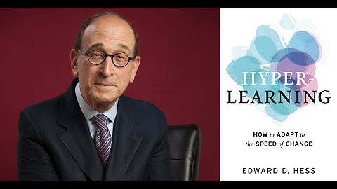 Leaders Excellence Webinar on Hyper-Learning by Professor Edward Hess