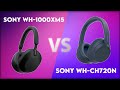 Sony WH-1000XM5 vs Sony WH-CH720N Technical Comparison