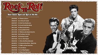 Oldies Rock &#39;N&#39; Roll Of 50s 60s - Best Classic Rock And Roll Of 50s 60s - Rock n Roll 50s 60s