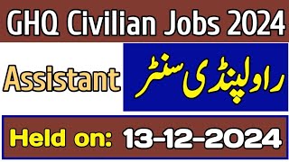GHQ Rawalpindi Assistant today's paper 13-12-2024 | GHQ AMDTE Rawalpindi center paper