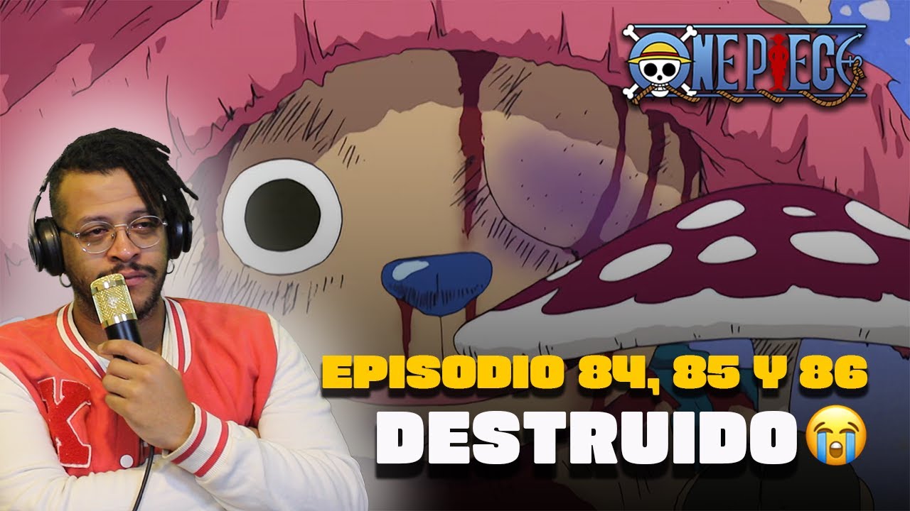 EL PASADO DE CHOPPER! … Otaku de closet REACCIONA a ONE PIECE ep 84, 85 ...