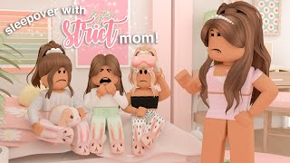 Besties FIRST SLEEPOVER with a STRICT PARENT | Roblox Bloxburg Roleplay